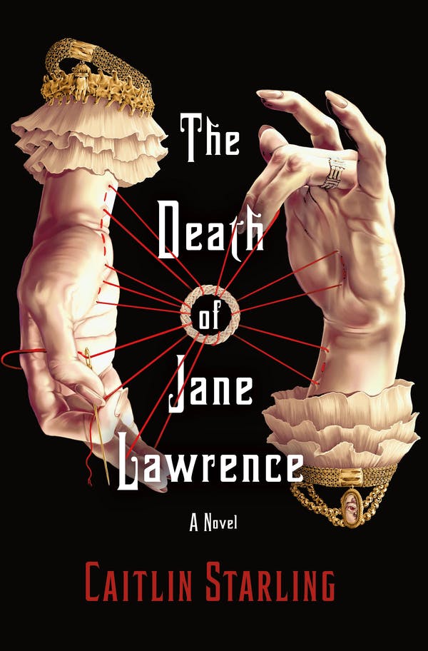 Book Review| The Death of Jane Lawrence by Caitlin Starling